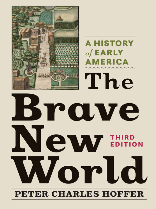Title details for The Brave New World by Peter Charles Hoffer - Available